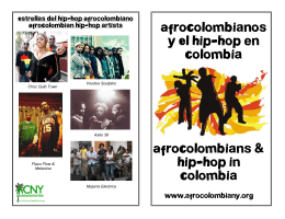AfroColombianos y El Hip-Hop en Colombia AfroColombians & Hip