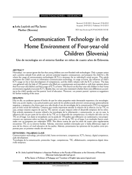 Communication Technology in the Home Environment of Four