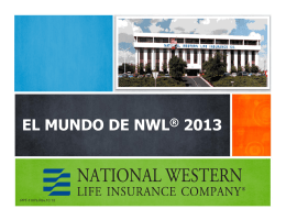 el mundo de nwl® 2013 - National Western Life Insurance Company