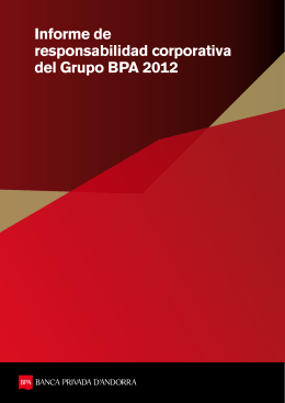 Informe de responsabilidad corporativa del Grupo BPA 2012