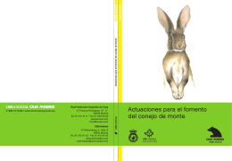 Actuaciones para el fomento del conejo de monte. (1 - CBD