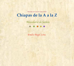 Chiapas de la A a la Z. Abecedario de haikús
