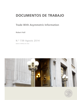 Documentos De trabajo trade With asymmetric Information