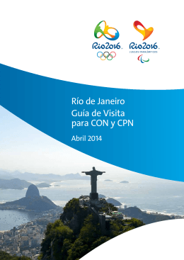 Río de Janeiro Guía de Visita para CON y CPN