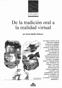 De la tradición oral a la realidad virtual