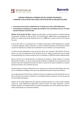 Formalización de la Primera Fase del acuerdo con Grupo Barceló