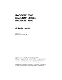 RADEON™ 8500 RADEON™ 8500LE RADEON™ 7500
