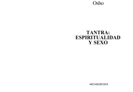 Osho TANTRA: ESPIRITUALIDAD Y SEXO