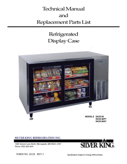 Technical Manual and Replacement Parts List Refrigerated Display