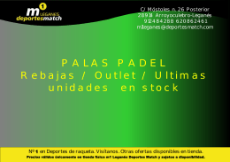 PALAS PADEL Rebajas / Outlet / Ultimas