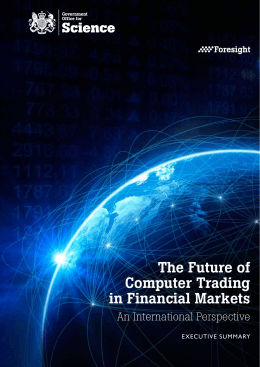 The future of computer trading in financial markets: an