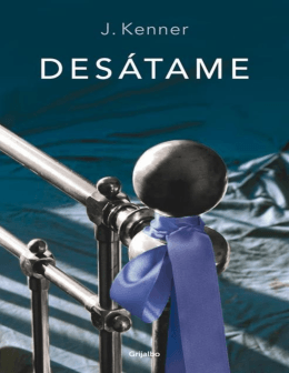 Desátame (Ficcion (grijalbo)) (Spanish Edition) - Libros