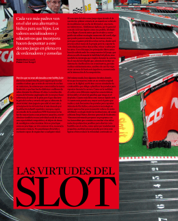 Las virtudes del slot (La Vanguardia – 2009)
