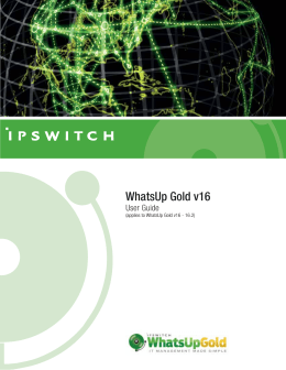 WhatsUp Gold v16.2 User Guide - Ipswitch Documentation Server