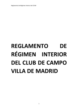 reglamento de régimen interior del club de campo villa de madrid
