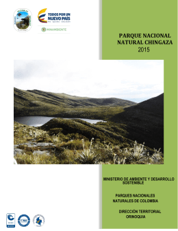 Info GPVs PNN Chíngaza 2015 - Parques Nacionales de Colombia