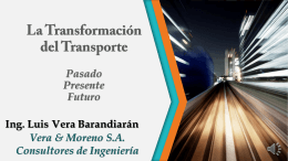 La transformación del transporte: Pasado, presente y futuro