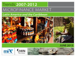 Trends 2007-2012 EN IDB - Microfinance Information Exchange