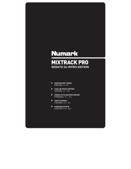 Mixtrack Pro - Serato Edition - Quickstart Guide - v1.6