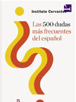 Las 500 dudas más frecuentes del español