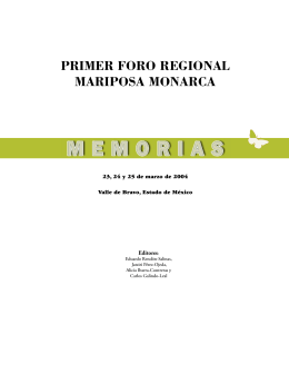 PRIMER FORO REGIONAL MARIPOSA MONARCA