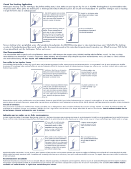 Closed Toe Stocking Application: Care Recommendations: