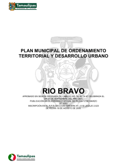 RIO BRAVO - Secretaría de Desarrollo Urbano y Medio Ambiente