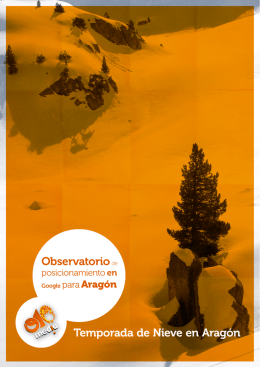Temporada de Nieve en Aragón | Observatorio o10media.es de