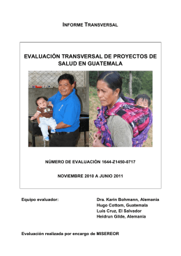 Evaluación Transversal Proyectos de Salud en Guatemala