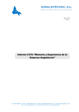 Informe I/375: “Memoria y Experiencia de la Empresa Anglatècnic”