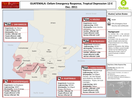 GUATEMALA: Oxfam Emergency Response, Tropical Depression