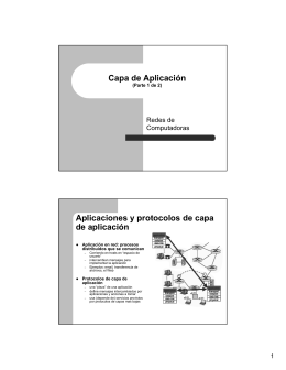 Capa de Aplicación Aplicaciones y protocolos de capa de aplicación