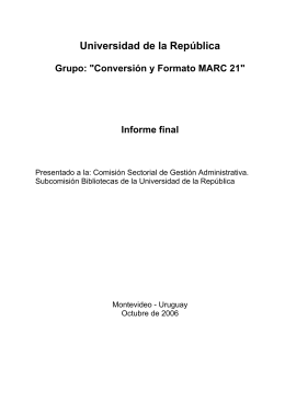 Conversión y Formato MARC 21 - Universidad de la República