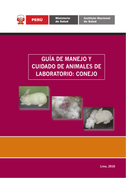 Guía de manejo y cuidado de animales de laboratorio: conejo