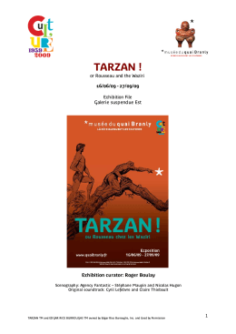 TARZAN - musée du quai Branly