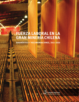 fuerza laboral en la gran minería chilena