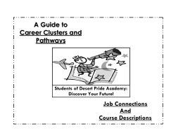 A Guide to Career Clusters and Pathways Job Connections And