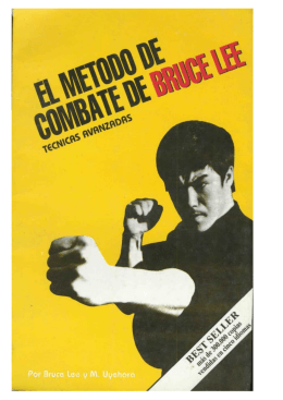 El metodo de combate Bruce Lee – Tecnicas avanzadas