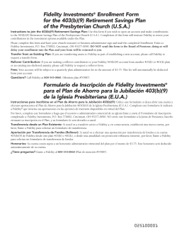 Fidelity Investments® Enrollment Form for the 403(b)(9) Retirement