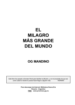 Og Mandino - El milagro mas grande del mundo