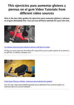 #Z ejercicios para aumentar gluteos y piernas en el gym