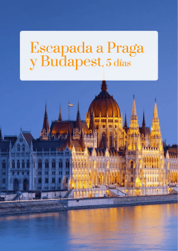 Escapada a Praga y Budapest, 5 días