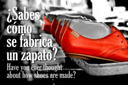 ¿Sabes cómo se fabrica un zapato?