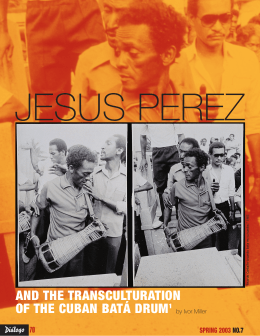 Jesús Pérez and the Transculturation of the Cuban Batá Drum