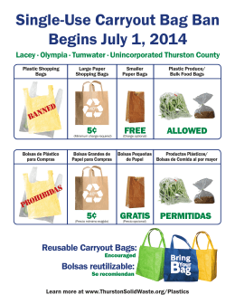 Single-Use Carryout Bag Ban Begins July 1, 2014 B