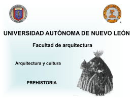 Prehistoria - Arquitectura y Cultura