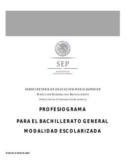 Profesiograma - DGB - Secretaría de Educación Pública