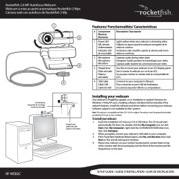 Fonctionnalités/ Características Installing your webcam