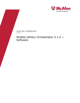 ePolicy Orchestrator 5.1.0 Software Guía de instalación