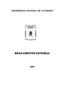 Reglamento General - Universidad Nacional de Cajamarca